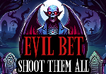 Mascot Gaming | Evil Bet: Shoot Them All