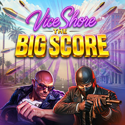 Nucleus Gaming | vice shore: the big score - hold & win