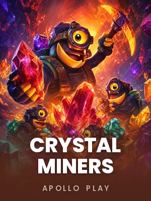 Apollo Play | Crystal Miners