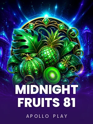 Apollo Play | Midnight Fruits 81