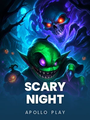Apollo Play | Scary Night