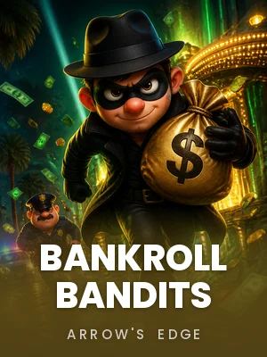 Arrow’s Edge | Bankroll Bandits