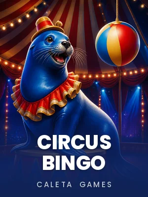 Caleta Games | Circus Bingo