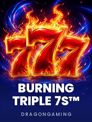 Dragongaming | Burning Triple 7s™