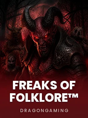 Dragongaming | Freaks of Folklore™