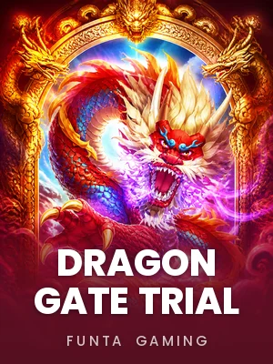 FunTa Gaming | Dragon Gate Trial