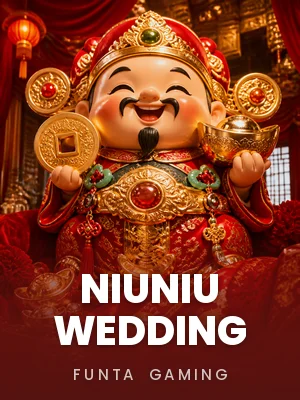 FunTa Gaming | NiuNiu Wedding