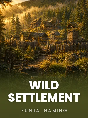 FunTa Gaming | Wild Settlement