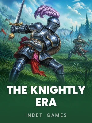 Inbet Games | The Knightly Era