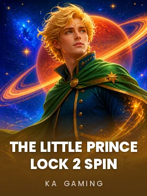 KA Gaming | The Little Prince Lock 2 Spin