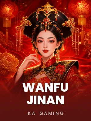KA Gaming | WanFu JinAn