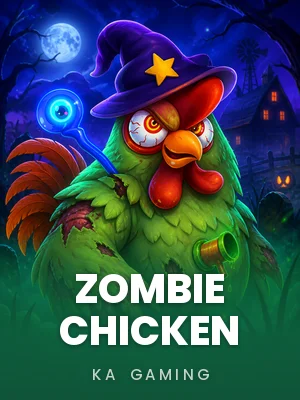 KA Gaming | Zombie Chicken