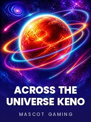Mascot Gaming | ACROSS THE UNIVERSE KENO