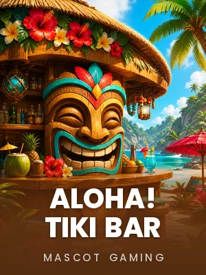 Mascot Gaming | Aloha! Tiki Bar