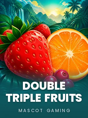 Mascot Gaming | Double Triple Fruits