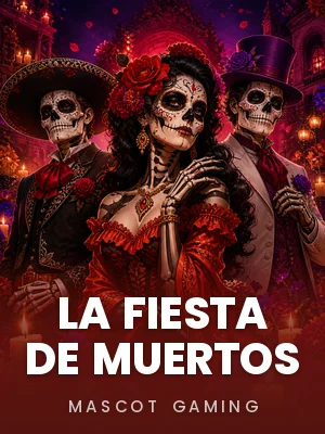 Mascot Gaming | La Fiesta De Muertos