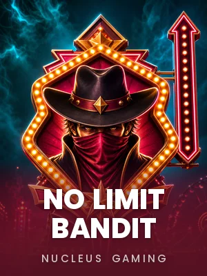 Nucleus Gaming | No Limit Bandit