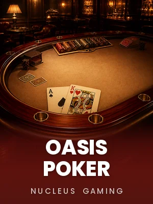 Nucleus Gaming | Oasis Poker
