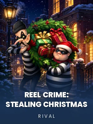 Rival | Reel Crime: Stealing  Christmas