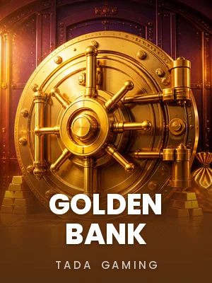 TaDa Gaming | Golden Bank
